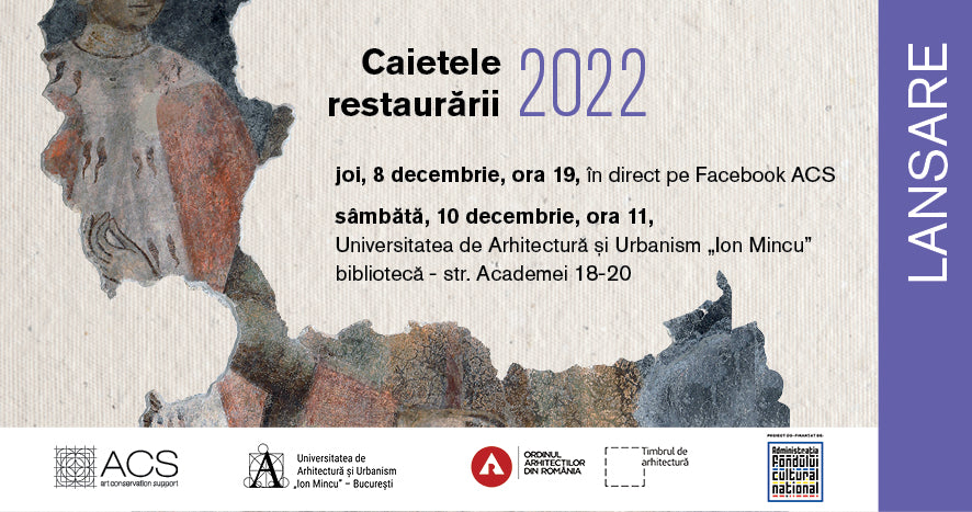 Evenimente de lansare: Caietele restaurării 2022
