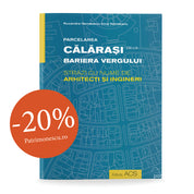Parcelarea Călărași de la Bariera Vergului