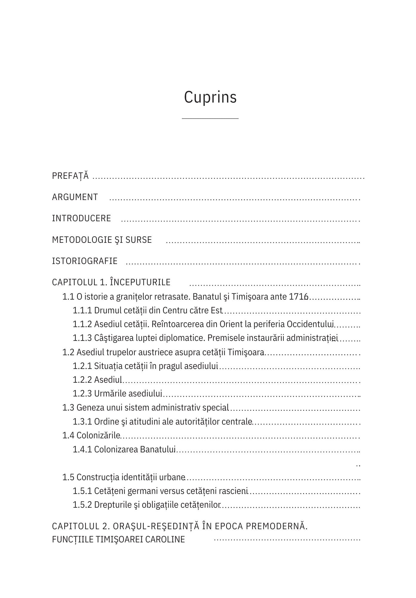 TIMIȘOARA CAROLINĂ: geneza orașului premodern (1716-1740)