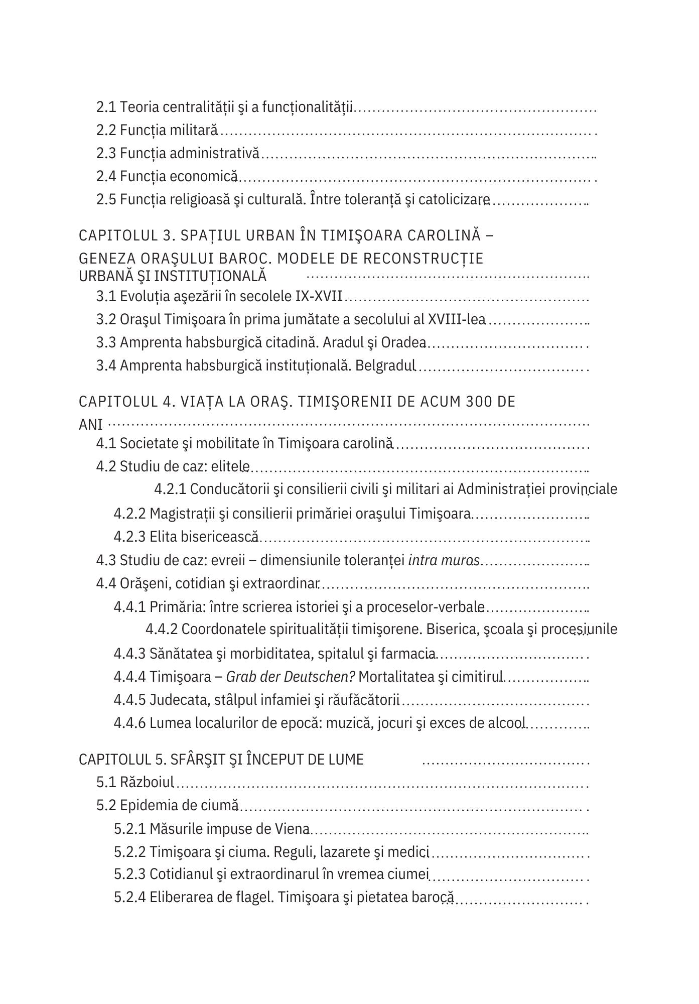 TIMIȘOARA CAROLINĂ: geneza orașului premodern (1716-1740)