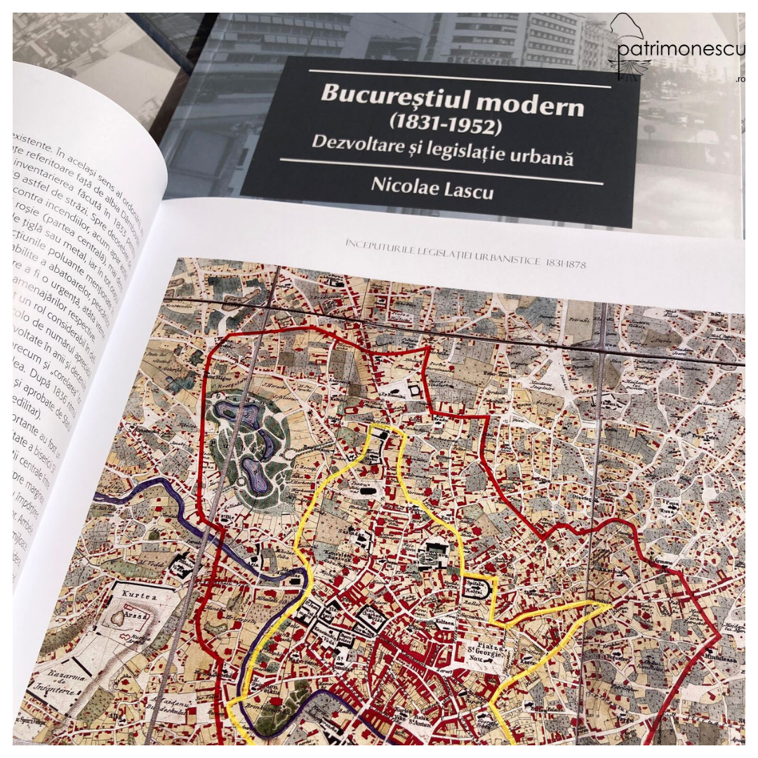 Bucureștiul modern (1831-1952). Dezvoltare și Legislație urbană