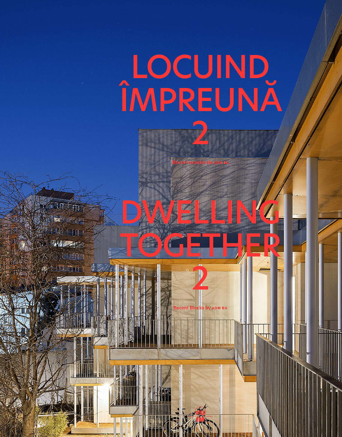 Locuind împreună 2. Blocuri noi de ADN BA