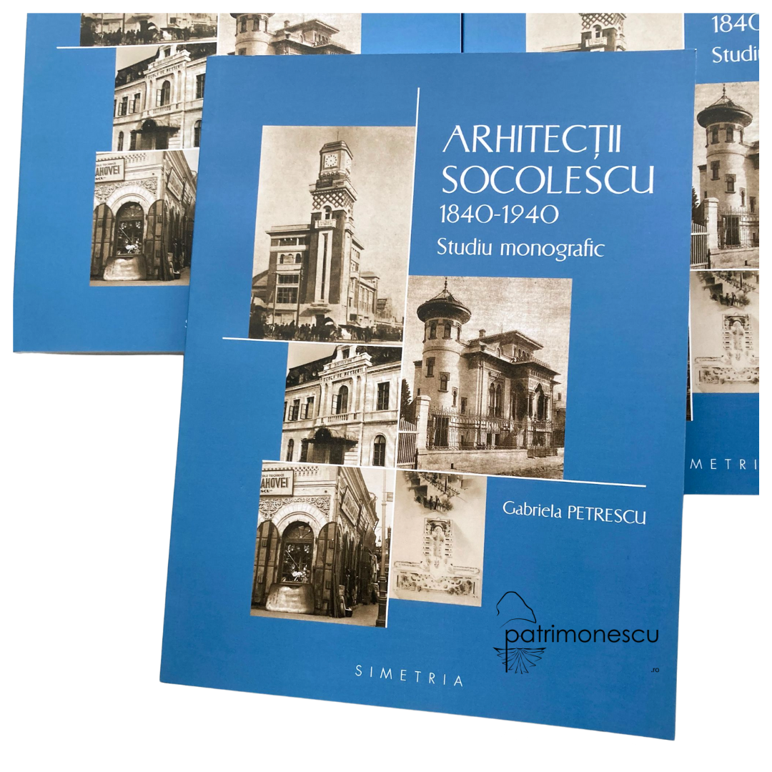 Arhitectii Socolescu 1840-1940