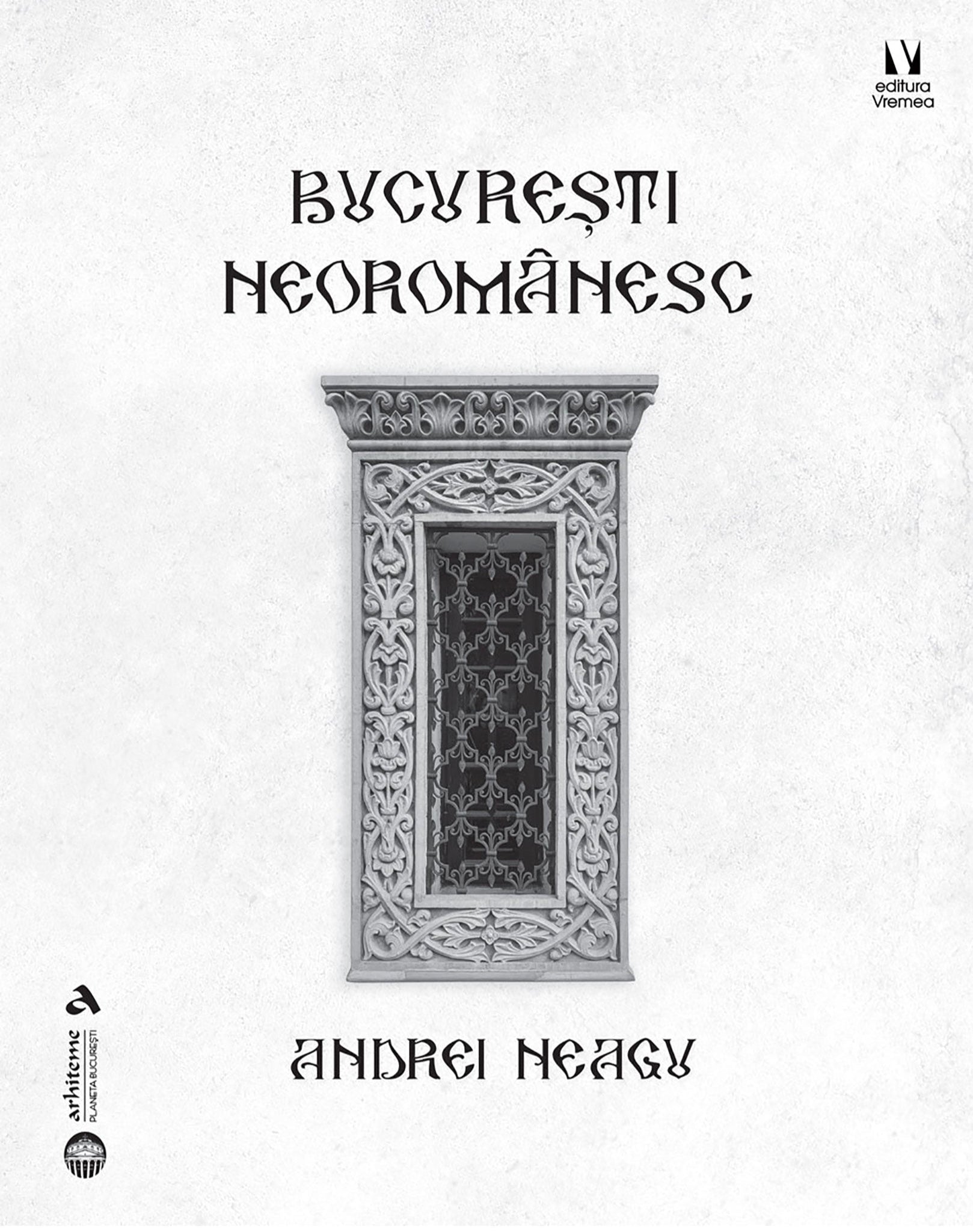 Bucuresti-Neoromanesc-Andrei Neagu