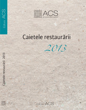 Caietele restaurării 2013 - digital