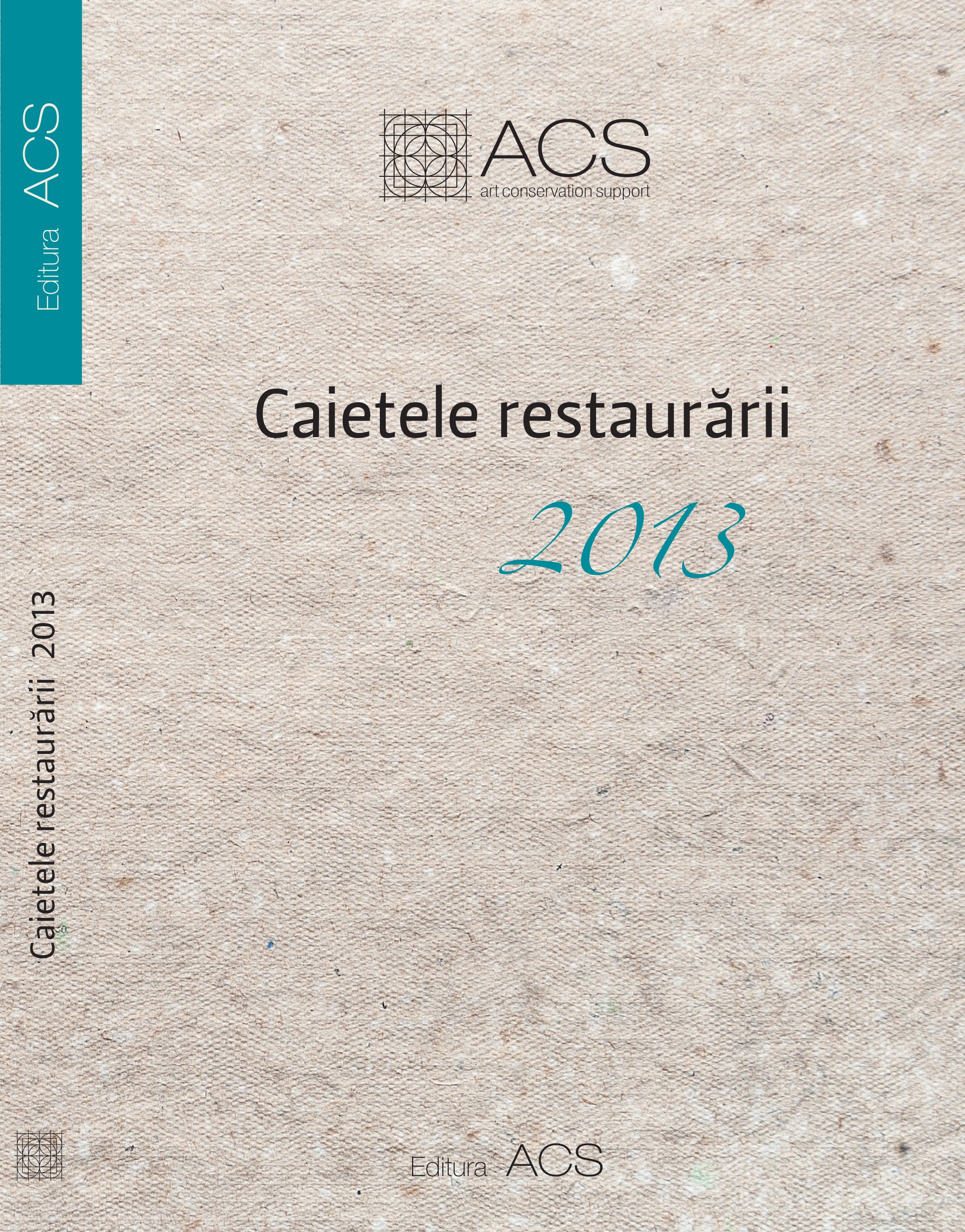 Caietele restaurării 2013 - digital