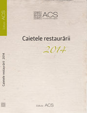 Caietele restaurării 2014 - digital