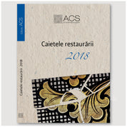 Caietele restaurării 2018