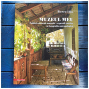 Muzeul meu. Politici culturale muzeale – expresii estetice în fotografia antropologică