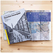 Ferentari incomplet, Volumul I: Politici urbane la o margine de oraș (1846-2011), Andrei Razvan Voinea, Dana Dolghin, Gergely Pulay, Studio Zona