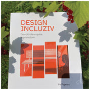 Design incluziv: exerciții de empatie în proiectare