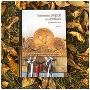 Patrimoniul UNESCO din ROMÂNIA pe înțelesul tuturor