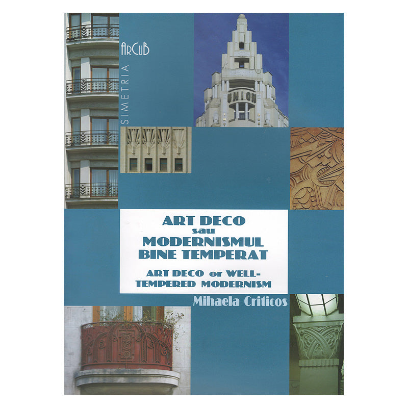 ArtDecosauModernismulbinetemperat-MihaelaCriticos-01.jpg