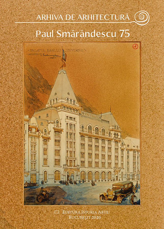 Paul Smărăndescu 75 - Arhiva de arhitectură