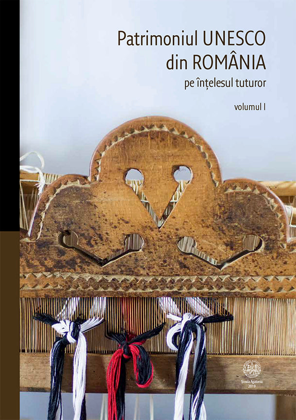 Patrimoniul UNESCO din ROMÂNIA pe înțelesul tuturor