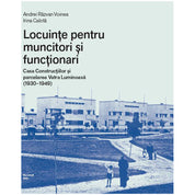 Locuințe pentru muncitori și funcționari