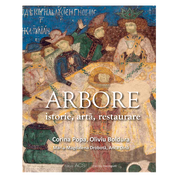 Arbore: istorie, artă, restaurare